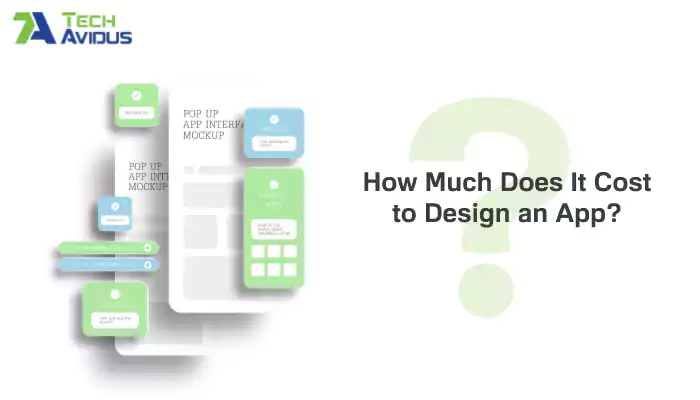 How Much Does It Cost to Design an App?